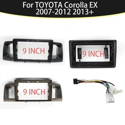 9 inch Car Radio Fascia Panel For TOYOTA Corolla EX 2007-2012 2013+ Stereo Dash Frame