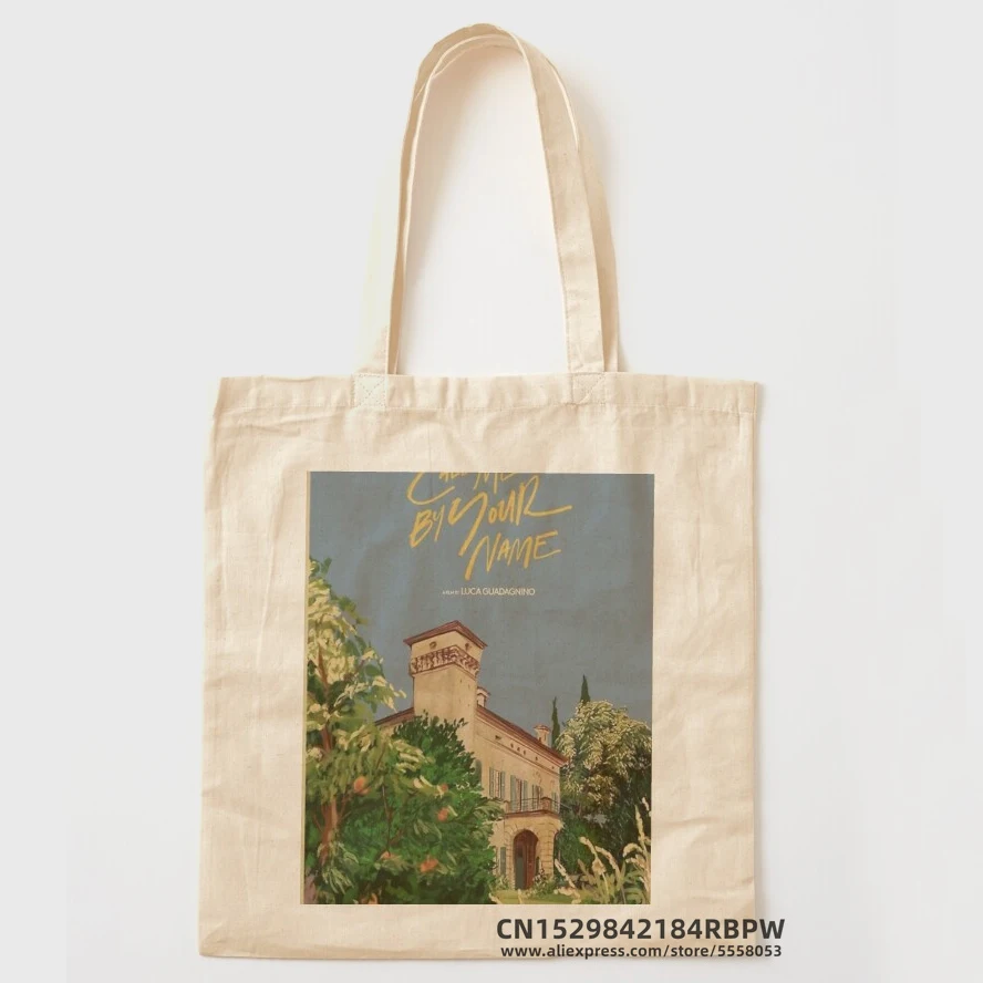 call me by your name Tote Bag  Girls Pacakge Hand Bag Women Eco Reusable Shoulder Shopper Bags Bolsas De Tela