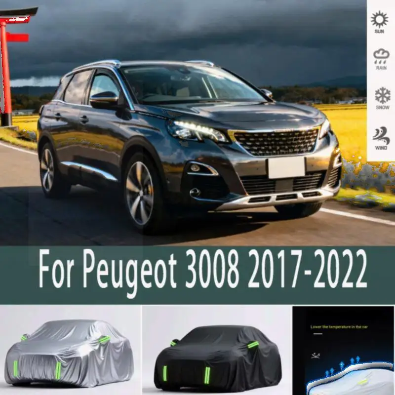 

For Outdoor Protection Waterproof Dustproof for Peugeot 3008 2017 2022 Car Covers