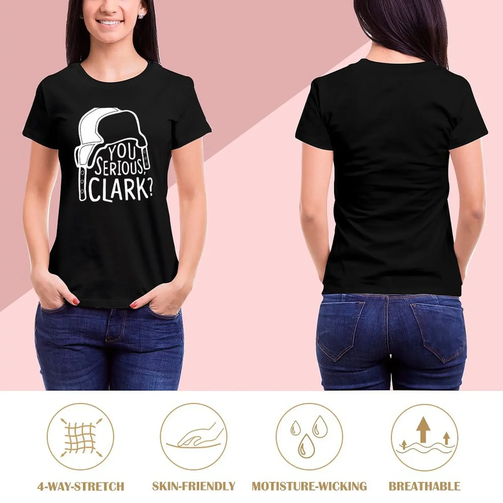 You serious, Clark? Cousin Eddie T-Shirt blanks Short sleeve tee summer tops vintage plus size t shirts for Women loose fit