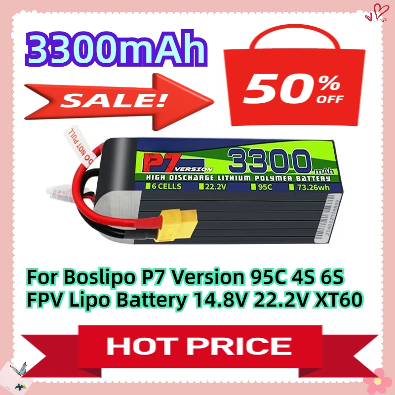 

For Boslipo P7 Version 3300mAh 95C 4S 6S FPV Lipo Battery 14.8V 22.2V XT60
