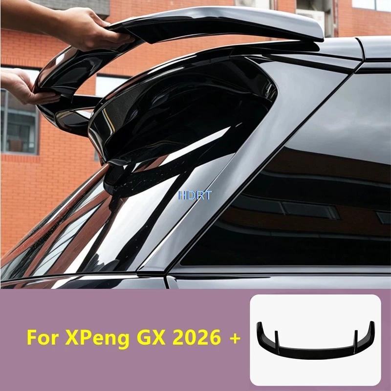 Car Styling Rear Trunk Roof Spoiler Plate Fixed Wind Tail Wing Cover Kit For XPeng GX 2026 + Protector Decoration Accessories