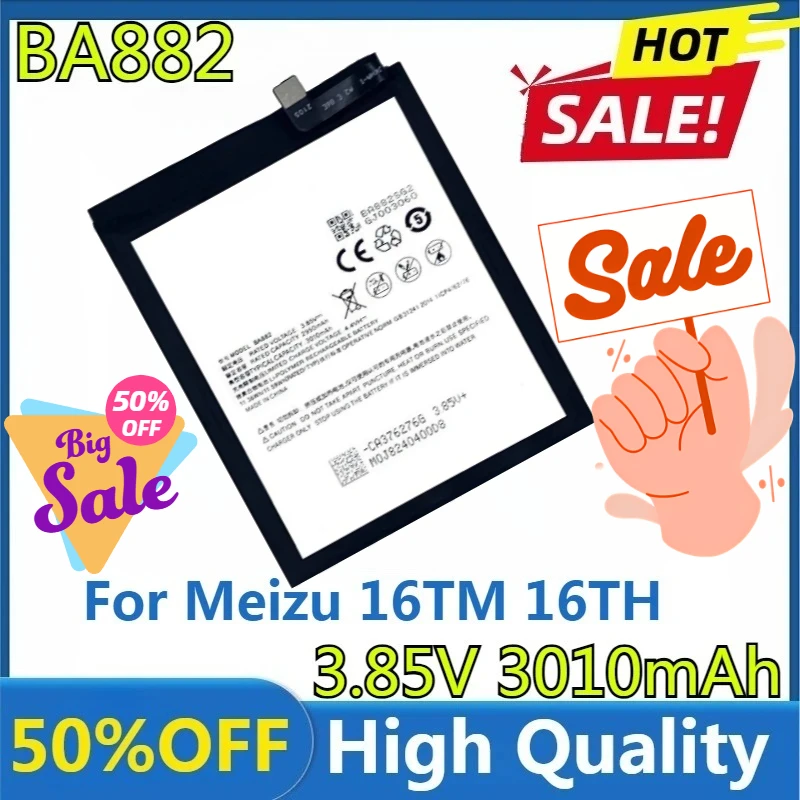 

Новый высококачественный сменный аккумулятор BA882 емкостью 3010 мАч BA882 для аккумулятора мобильного телефона Meizu 16TM 16TH
