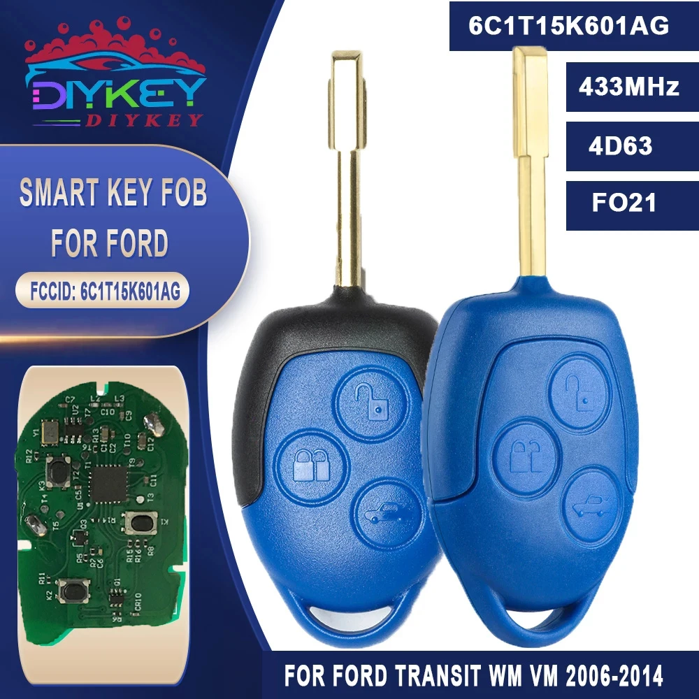 DIYKEY 6C1T15K601AG 6CIT15K601 For Ford Transit WM VM 2006 2007 2008 2009 2010 2011 2012 2013 Smart 4D63 Chip 434MHz Key Remote