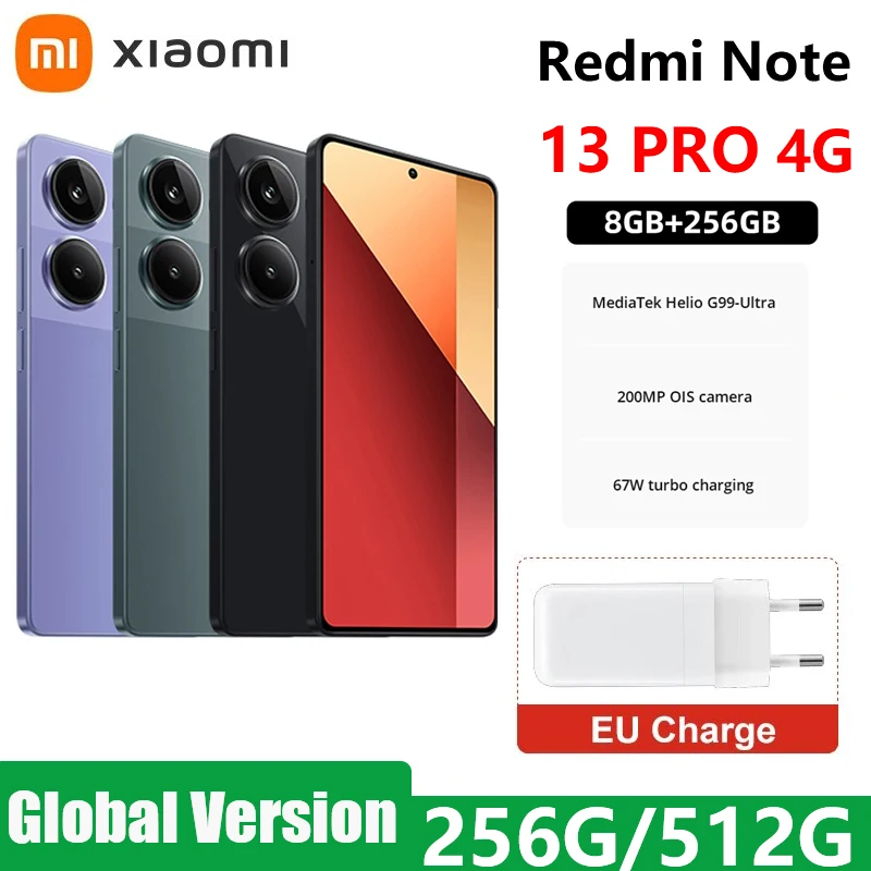 Xiaomi-Smartphone Redmi Note 13 Pro, Version globale, 4G, Helio G99, 256 Go, Écran AMOLED 6.67 ", 120Hz, Appareil photo 200MP, Charge rapide 67W