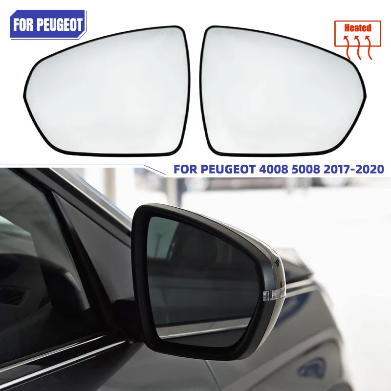 

For Peugeot 4008 2017 2018 2019 2020 Car Side Heated Rearview Mirror Glass Mirror Lens Left Right