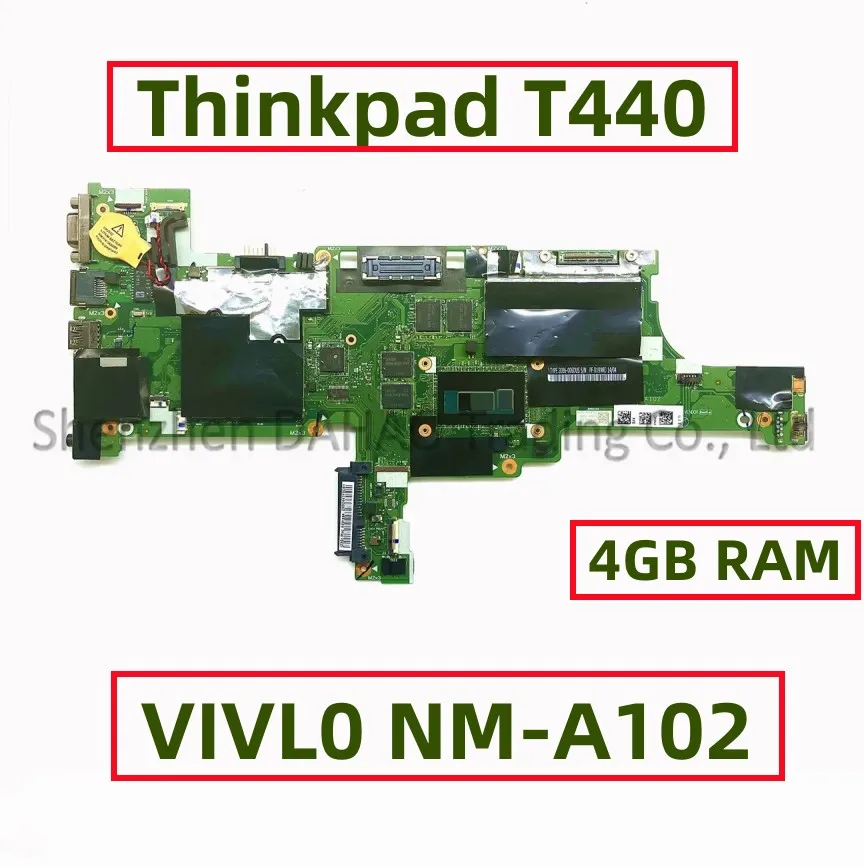 NM-A102 VIVL0 untuk Lenovo Thinkpad T440 Motherboard Laptop dengan I3 I5 I7 CPU 4GB DDR3 V04X4012 00HW191 04X4014 04X5014 04X5010