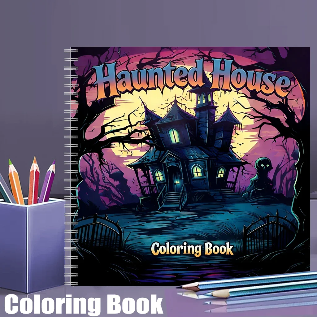 Haunted House Coloring Book for Adults, Spooky Drawing Pages for Stress Relief, Birthday Gift & Back to School Art Supplies