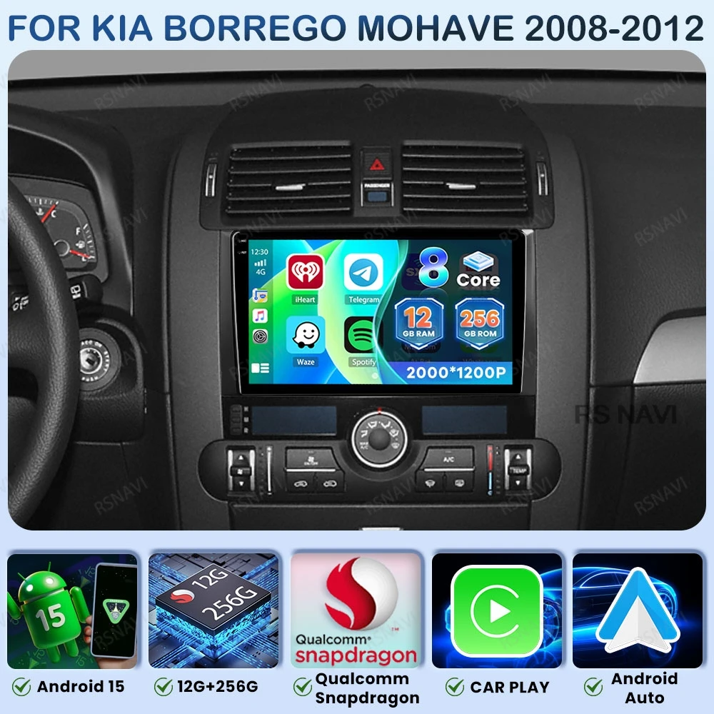 Android 15 Radio de coche para Kia Borrego Mohave 2008-2012 DVD Qualcomm Autoradio navegación BT 4G LTE 5G WIFI Viedo Player GPS QLED