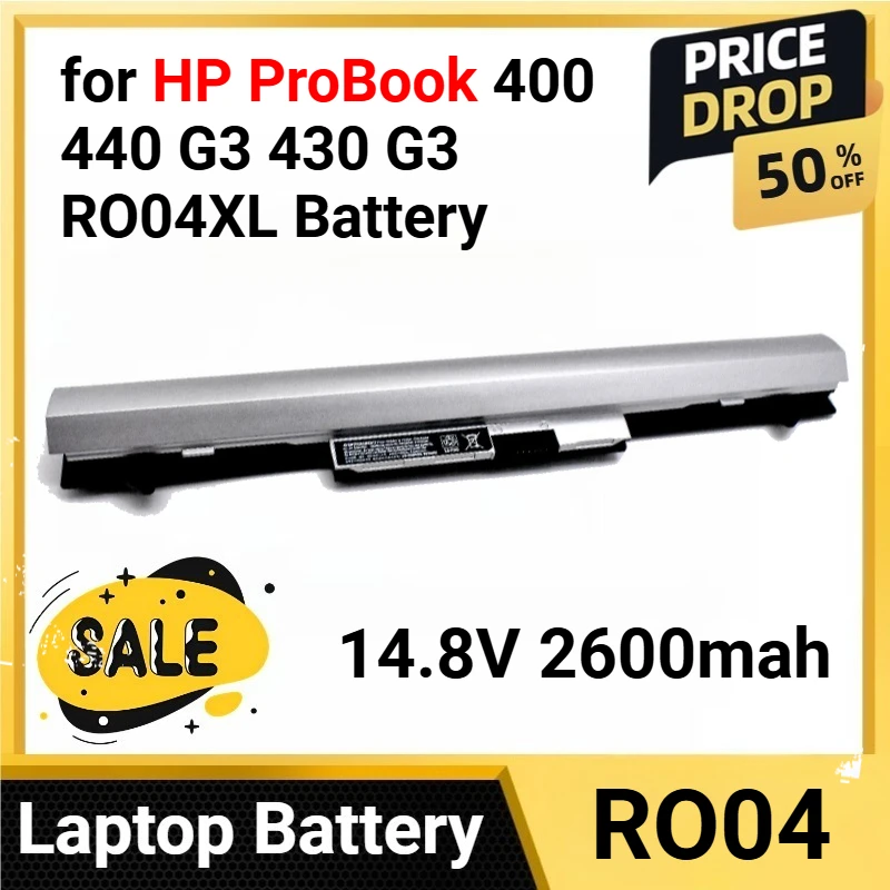 

RO04 14.8V 2600mah for HP ProBook 400 440 G3 430 G3 RO04XL Battery for RO06 RO06XL HSTNN-PB6P HSTNN-LB7A/DB7A