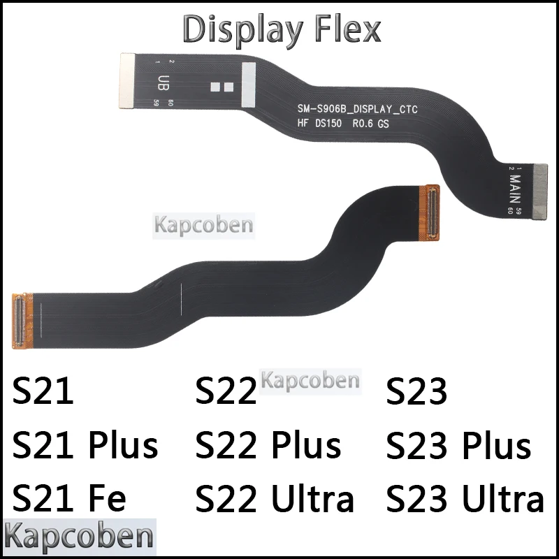 Replacement Parts LCD Screen Connector Cable for Samsung Galaxy S21 S22 S23 Plus Ultra Fe Display Flex