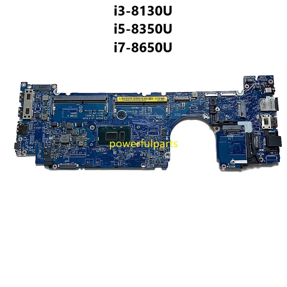 

For Dell Latitude 7490 Motherboard DAZ40 LA-F322P i3-8130u i5-8250U i7-8650u 0PXMYG 0T0VJ3 0MP4DV 0YKF3V 0YM3X5 Working Good