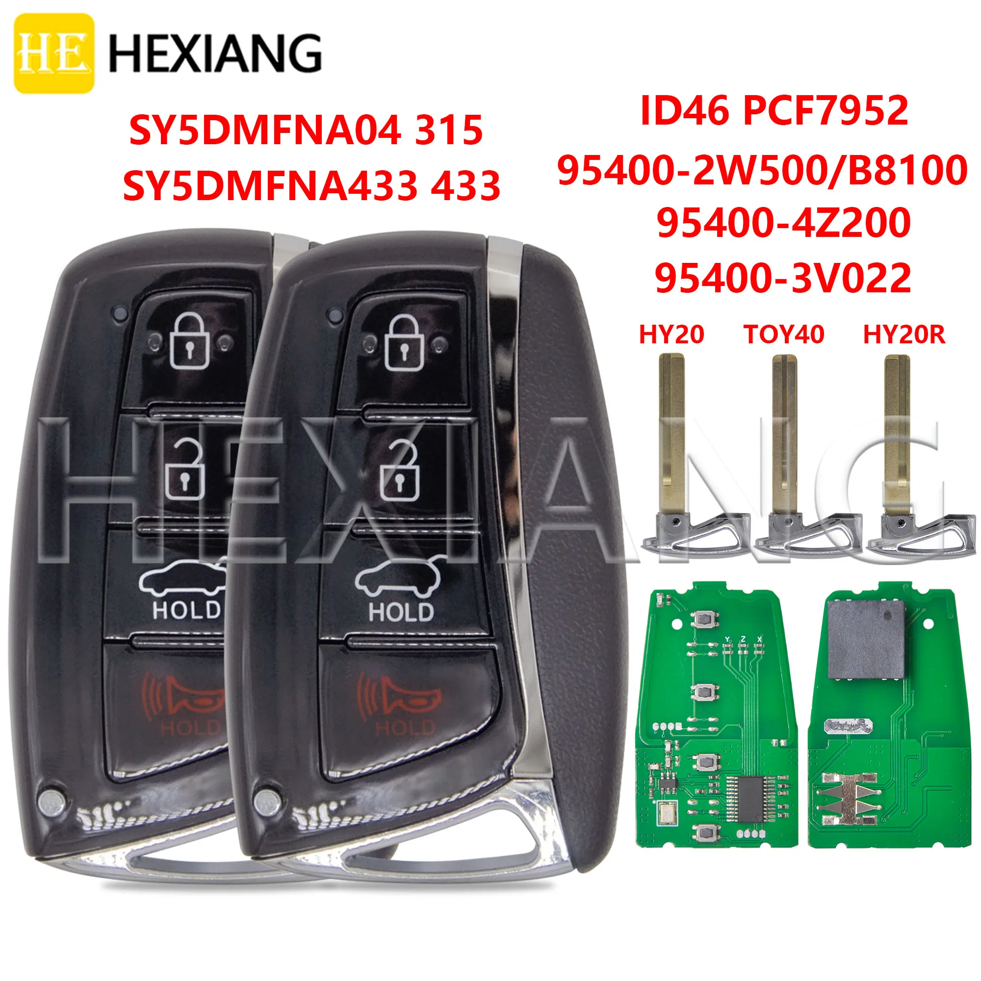 HE SY5DMFNA433 433MHz SY5DMFNA04 315MHz ID46 PCF7952 Chip HY20/HY20R/TOY40 Car Remote Key For Hyundai Santa Fe Genesis Azera