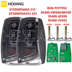 HE muslimb 433MHz SY5DMFNA04 315MHz ID46 PCF7952 Chip HY20/HY20R/TOY40 chiave a distanza per auto per Hyundai Santa Fe Genesis Azera