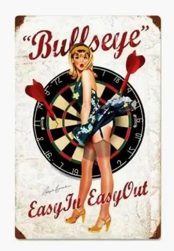 PIN-UP DARTS BULLSEYE METAL TIN SIGN EASY IN EASY OUT MAN CAVE DECOR ART DART sign sign