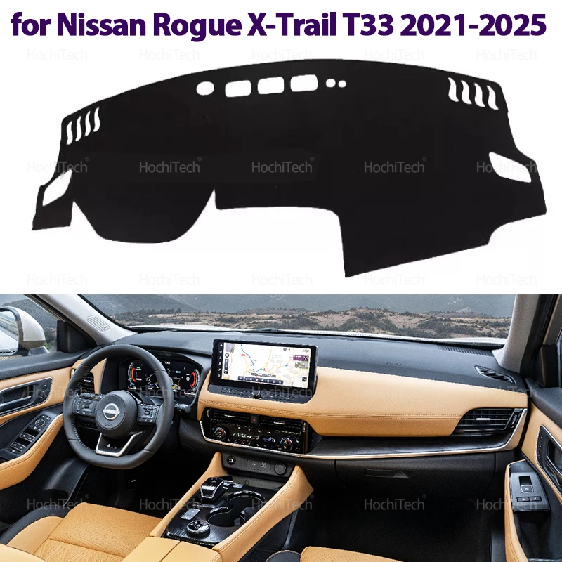 

For Nissan Rogue X-Trail T33 2021 2022 2023 2024 2025 Dashboard Cover Mat Light Proof Sunshade Mats Protective Pad LHD RHD