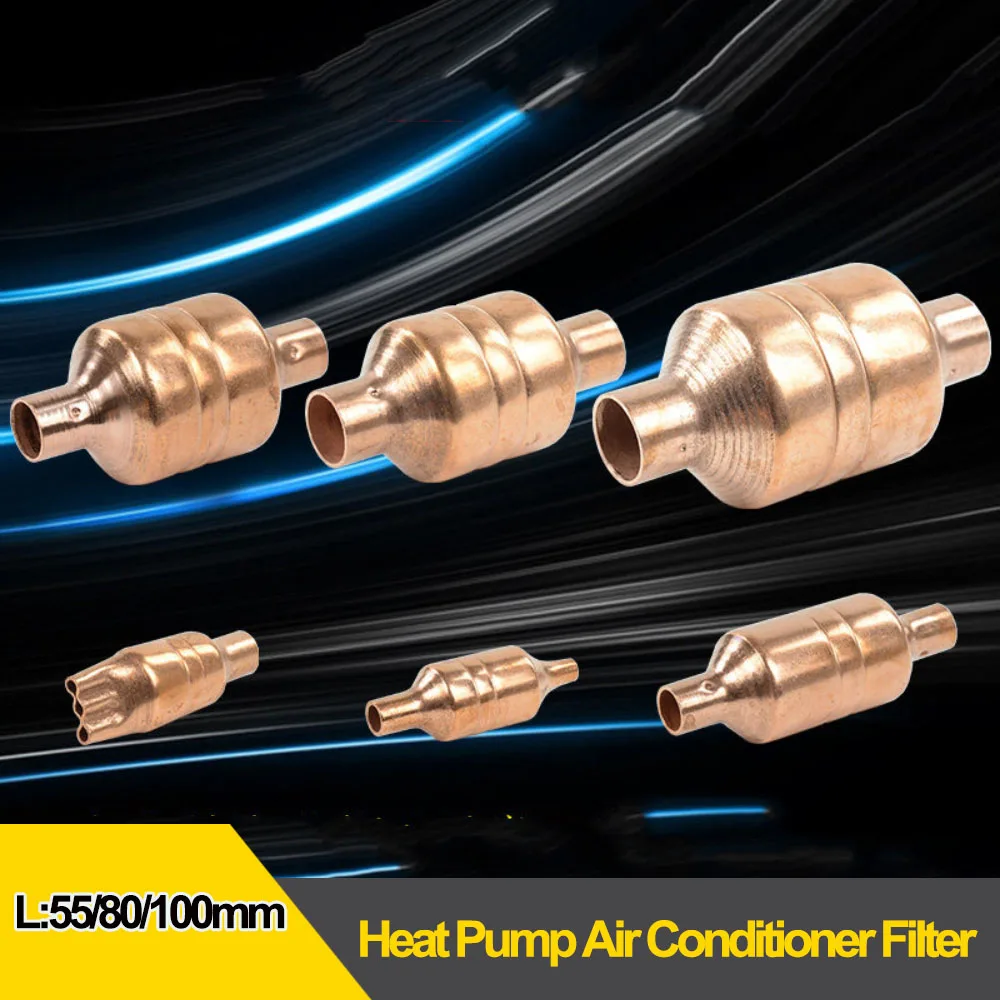 Pure Copper Filter Drier Molecular Sieve Strainer 3‑22mm for Air Conditioner Heat Pump Cold Storage Air Energy HVAC Parts