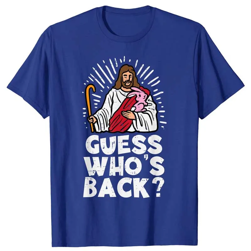 Guess Whos Back Jesus Easter Funny Religious Men Women T-Shirt Cute Resurrection Sunday Outfits Cool Christian Graphic Tee Tops