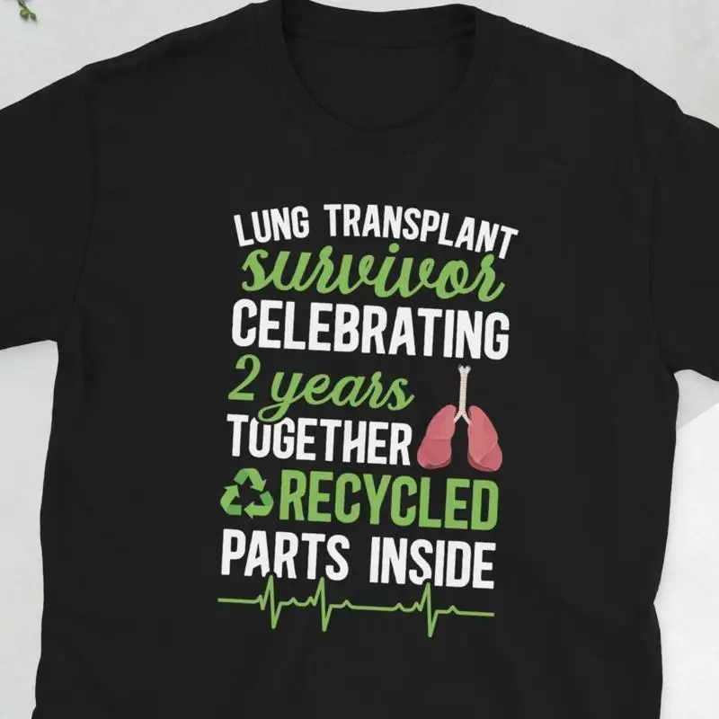 2nd Lung Transplant Anniversary Recipient T Shirt