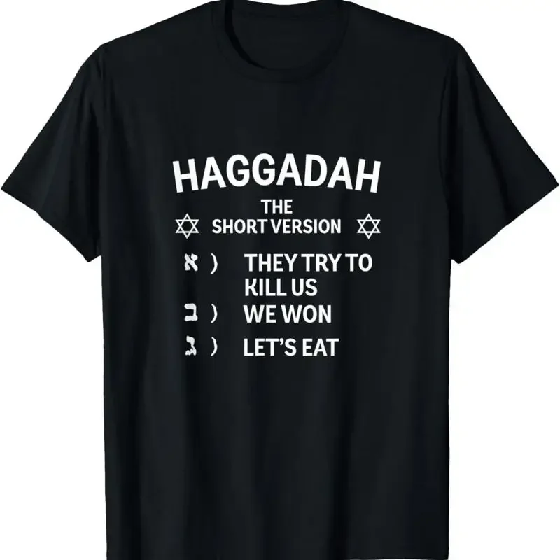 Passover Haggadah The Short Version We Won Let'S Eat Matzah T Shirt