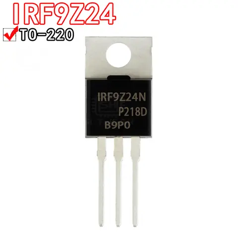 10 Uds IRF9Z24 IRF9Z34 IRLZ24N IRLZ34N IRLZ44N IRFZ44N Transistor TO-220 IRF9Z24N IRF9Z34N IRLZ24 IRLZ34 IRLZ44 IRFZ44 MOSFET