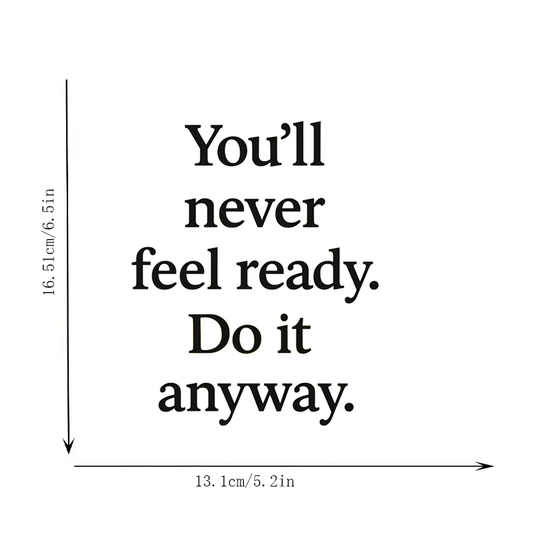 You'll Never Feel Ready, Do It Anyway, Mirror Makeup Mirror Stickers, Car Sticker, Car Window Decoration, Vinyl Sticker