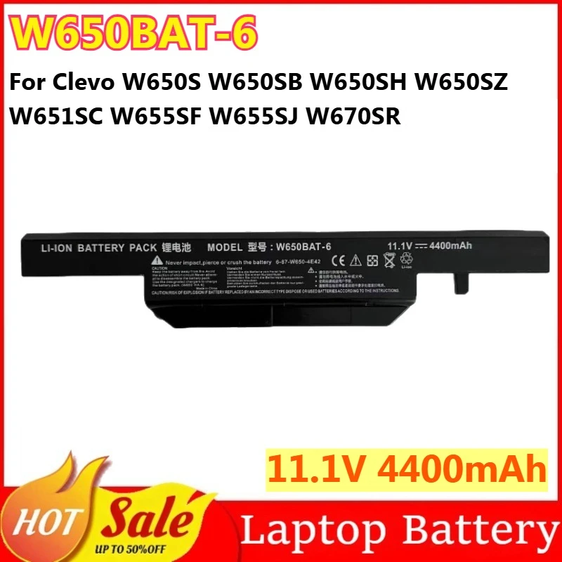 

W650BAT-6 11.1V 4400mAh Battery for Clevo W650S W650SB W650SH W650SZ W651SC W655SF W655SJ W670SR for Hasee K610C K650D K570N