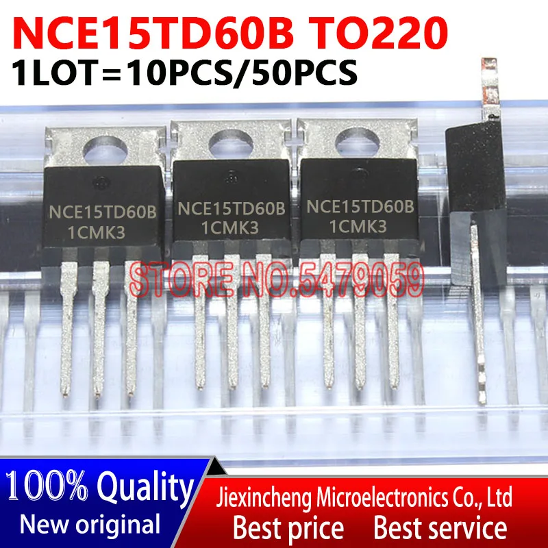 

10PCS-50PCS NCE15TD60B TO220 NCE15TD60 (15A 600V IGBT ) New original