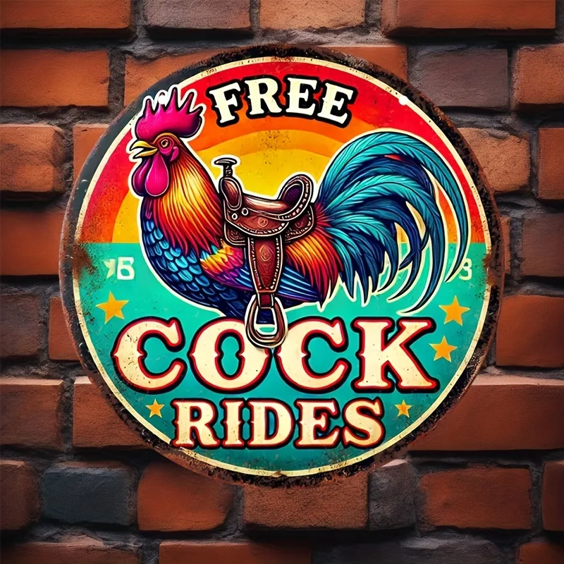 Vintage Rooster Humor Aluminum Sign - 8\