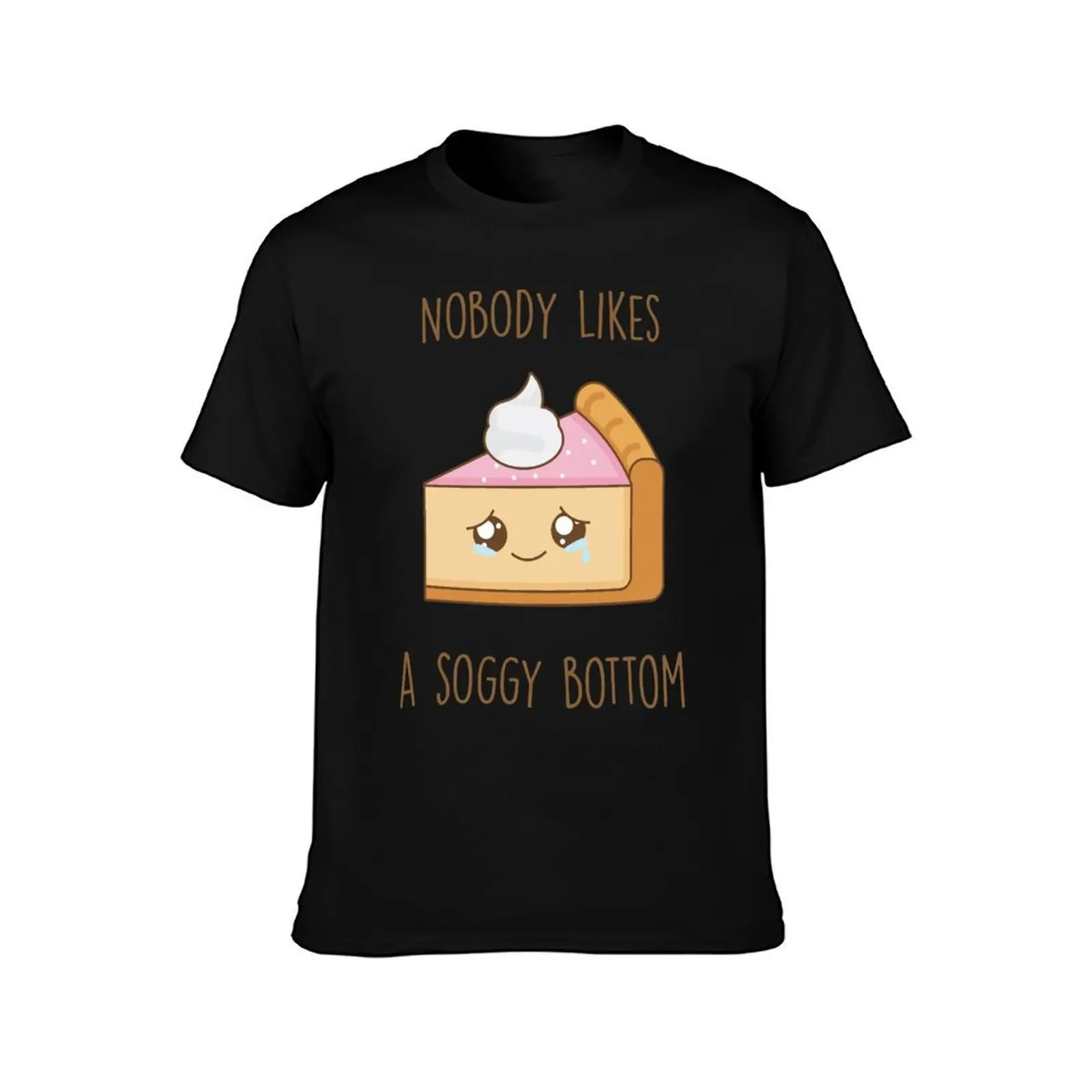 Nobody likes a soggy bottom, The Great British bake off T-Shirt Art Pattern Printed Casual Top T-Shirt