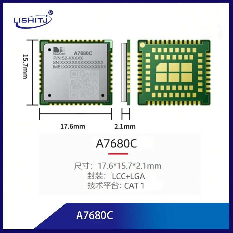 A7670C SIMCOM  LCC+LGA for Support voice Bluetooth satellite positioning