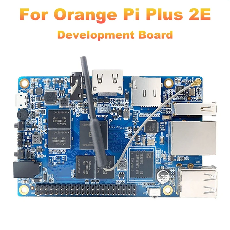 

1 Pc For Orange Pi Plus2e Arm High Quality Development Board Full Open Source Quad-Core H3 Gigabit Ethernet Port Board 2GB DDR3