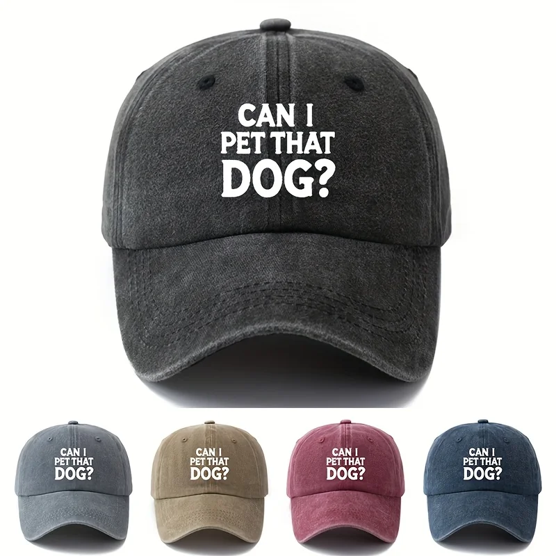 

"CAN I PET THAT DOG" Baseball Cap for Men - Bold White Letter Print on Black/Dark Gray/Brown/Pink/Navy, Lightweight
