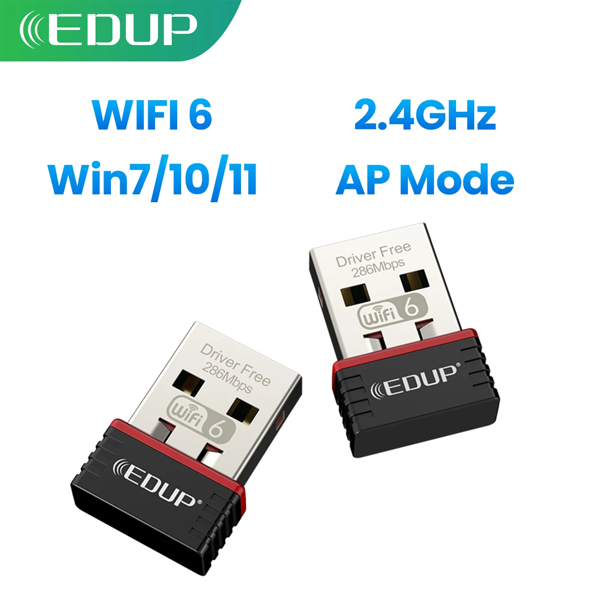 EDUP  AX300 WIFI6 Driver Free 2.4GHz Nano Wireless USB Adapter 286Mbps Infrastructure and Ad-Hoc For Win 7/Win10 /Win11