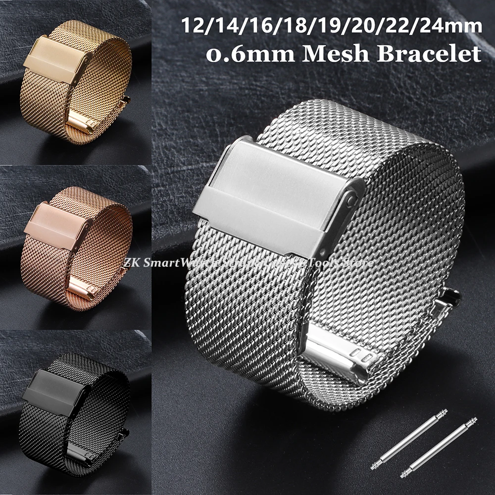 0.6 Mesh Milanese Strap 18mm 20mm 22mm 12mm 14mm 16mm 18mm 19mm 21mm 24mm Universal Stainless Steel Watch Bracelet for Men Women