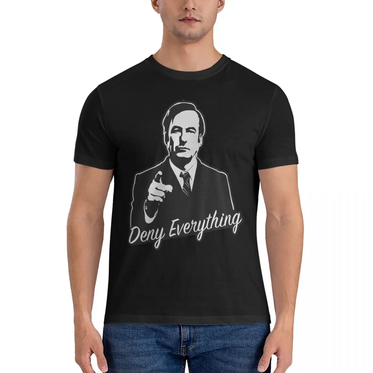 Amazing Deny Everything - T-Shirt for Men Crew Neck Pure Cotton T Shirts Breaking Bad Short Sleeve Tee Shirt Gift Idea Tops