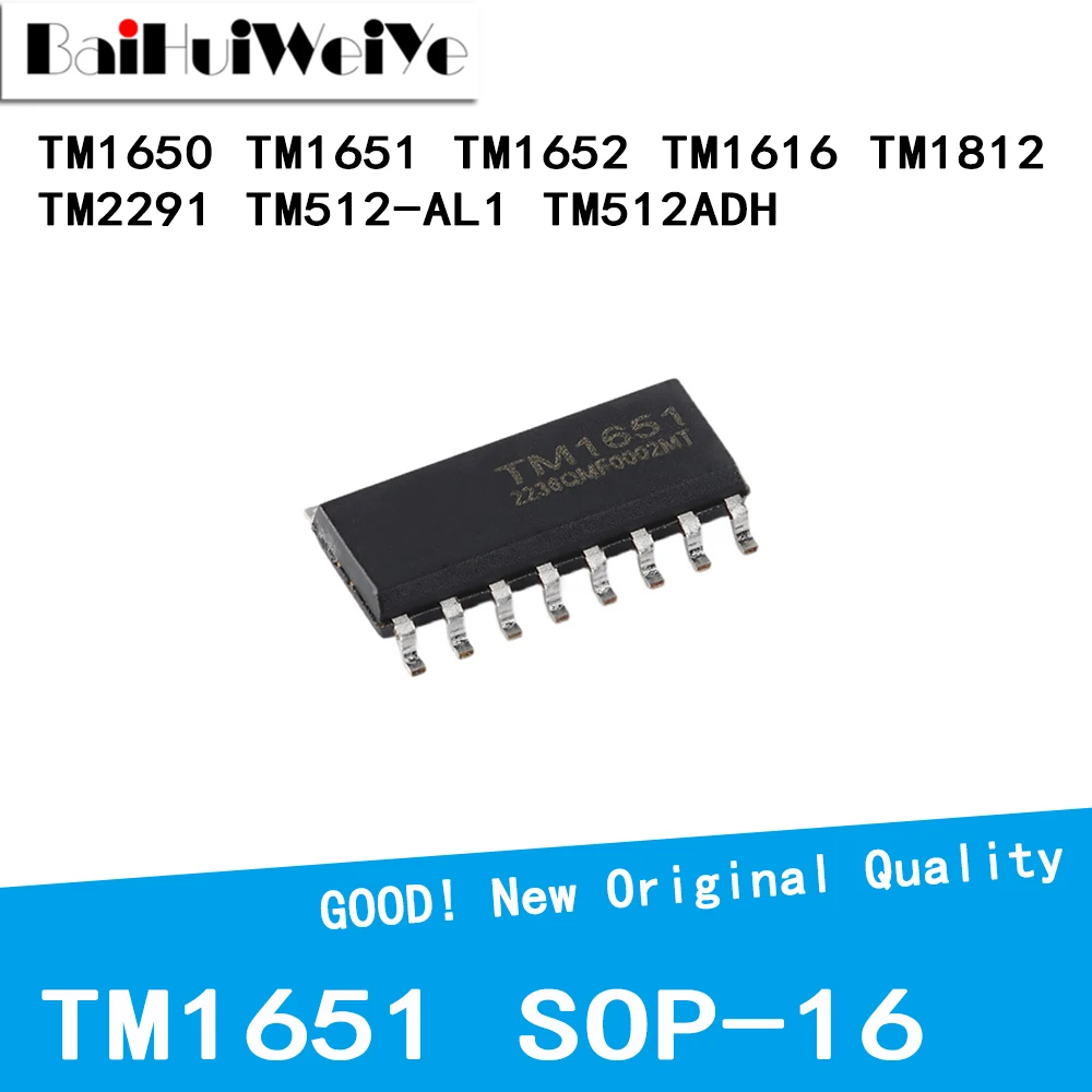 10PCS/LOT TM1650 TM1651 TM1652 TM1616 TM1812 TM2291 TM512-AL1 TM512ADH SOP-16 SMD New Good Quality Chipset