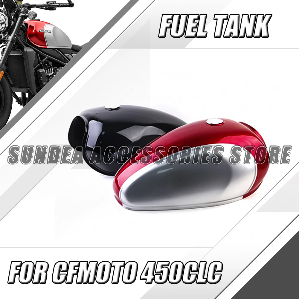 For CFMOTO CF MOTO 450 CLC 450 CLC450 450CLC Motorcycle Original Fuel Tank Fuel Tank Shell 450CLC Original Shell