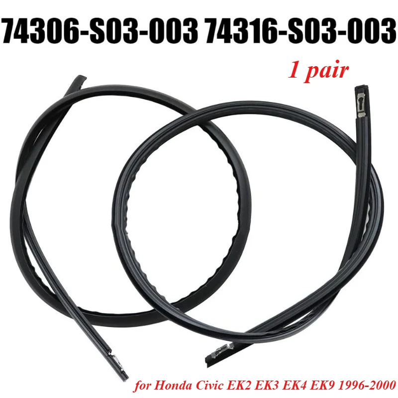 

1 Pair Left Right Car Roof Drip Finish Moulding Seal Strips Trim New for Honda Civic EK2 EK3 EK4 EK9 1996-2000 74316-S03-003