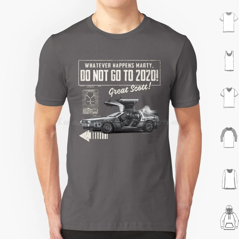 Whatever Happens Marty , Don't Go To 2020 ( ? Ucs Llc And Amblin ) Dks T Shirt Men Women Kids 6xl Back To The Future