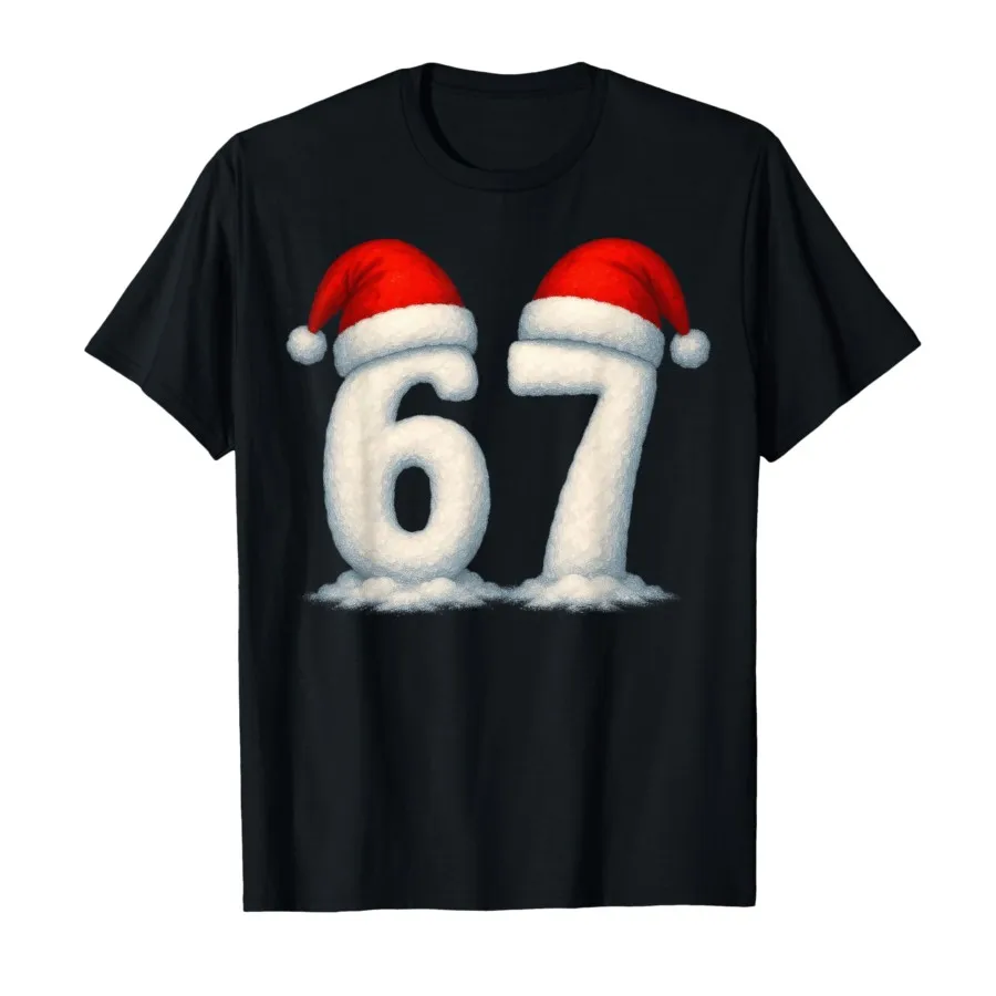 

67 Christmas Holiday Snow Numbers 6 7 Meme Gen Alpha Slang T-shirt For Men Women 100% Cotton T Shirts Short Sleeve Tops 1030-1