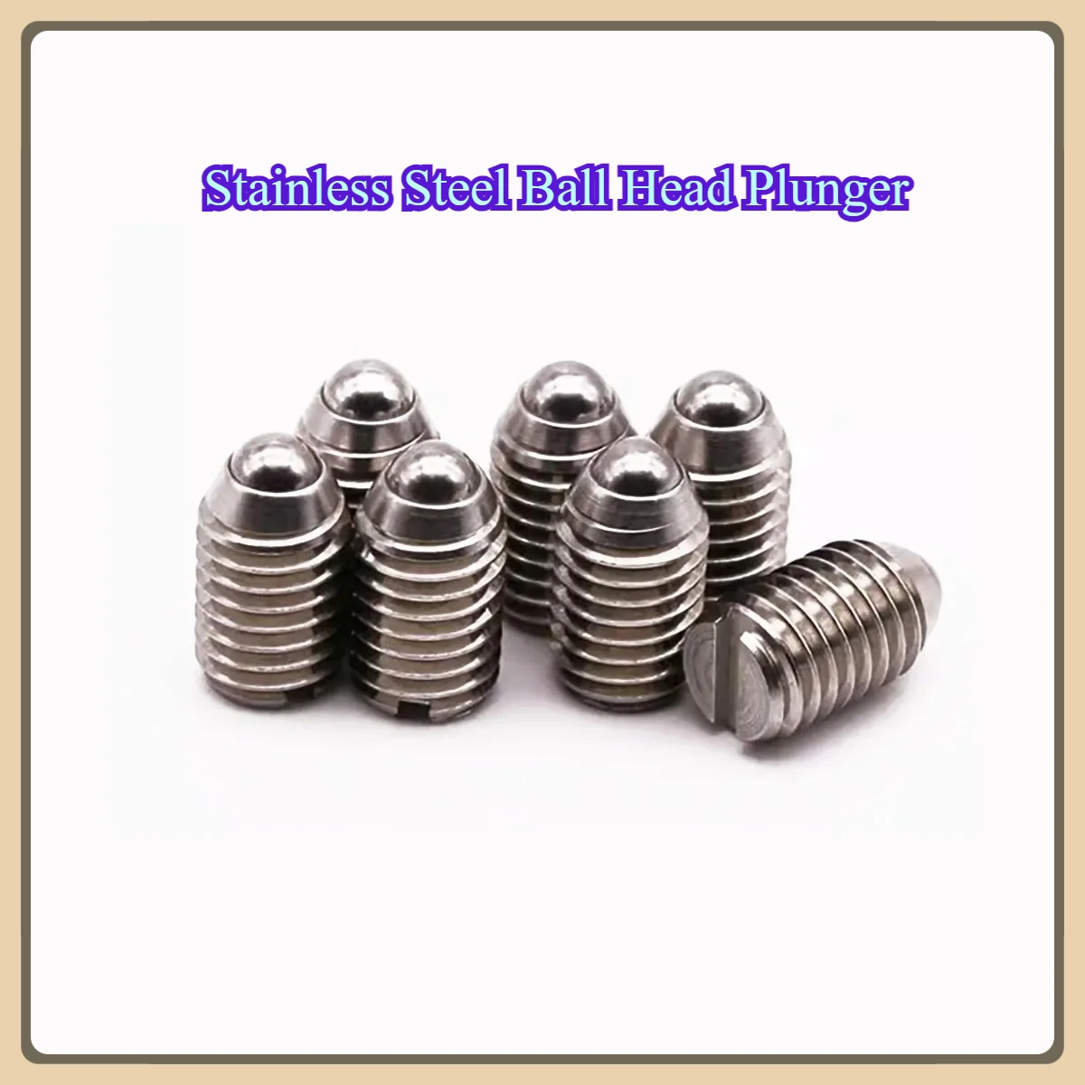 

Stainless Steel Ball Head Plunger/ M3M4M5M6M8 Slot Positioning Ball