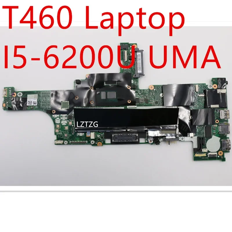 

Материнская плата для ноутбука Lenovo ThinkPad T460, материнская плата I5-6200U UMA 01AW324