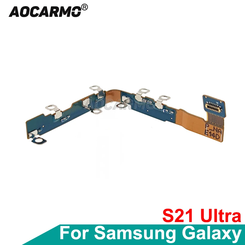 Aocarmo For Samsung Galaxy S21 Ultra SM-G998U G998B S21U Signal Antenna Connector Flex Cable Replacement Part