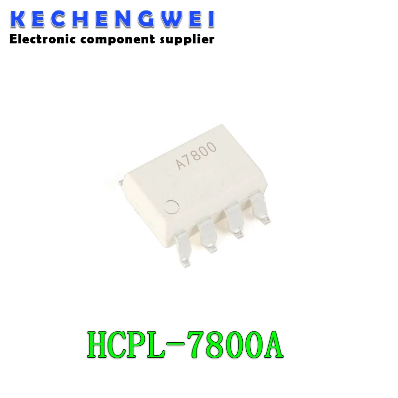 10 unids/lote A7800 HCPL-7800 SOP8 HCPL-7800A A7800A SOP-8 HCPL7800 optoacoplador