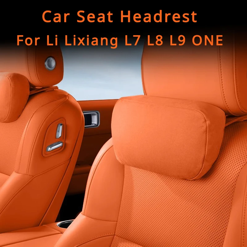 

Car Seat Headrest for Li Lixiang L7 L8 L9 ONE 2022 2023 2024 Headrest Support Neck Pillow Fit Leading Ideal L7/L8/L9 1PC