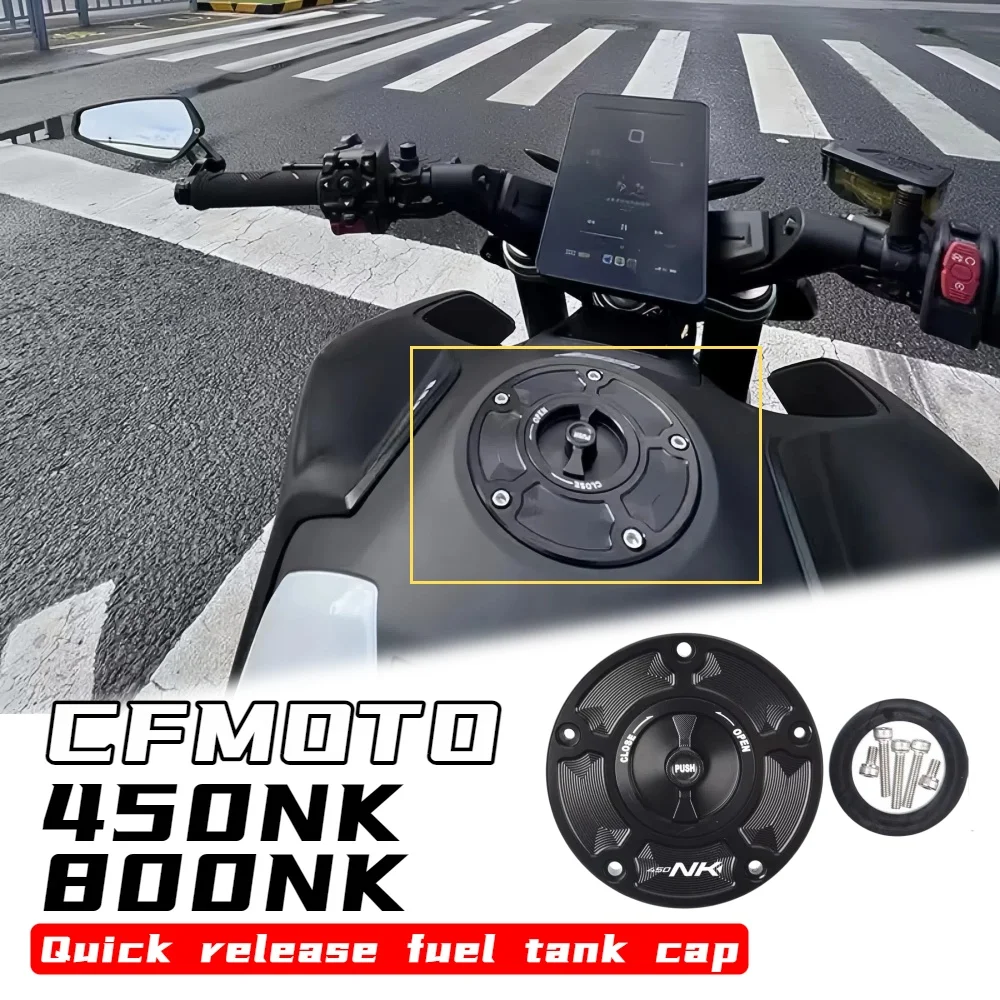 

Для CFMOTO 450NK 800NK модифицированная быстросъемная крышка топливного бака с ЧПУ, крышка топливного бака из алюминиевого сплава, аксессуары для мотоциклов без ключа