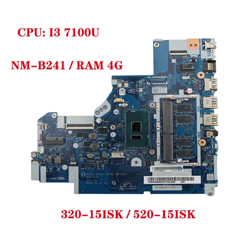 

Lot DG421 DG521 DG721 NM-B241 for Lenovo 320-15ISK/IKB 520-15ISK 520-15IKB laptop motherboard with CPU I3 7100U 4G-RAM