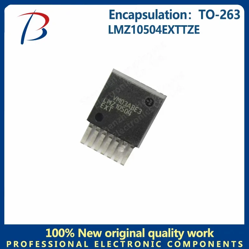 

1pcs LMZ10504EXTTZE Package TO-263 Silk screen LMZ10504EXTTZ linear regulator