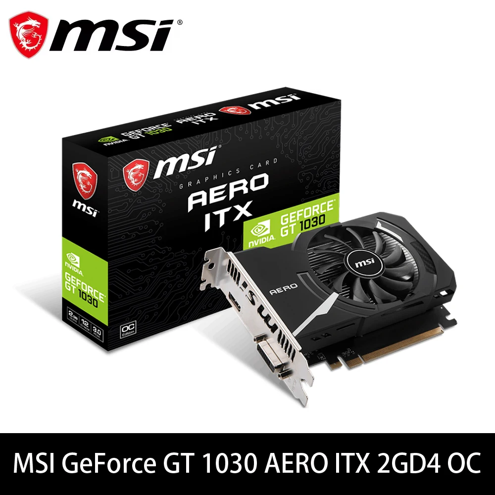MSI GeForce GT 1030 AERO ITX 2GD4 OC 64Bit DVI PCI-E 3.0 Geforce GPU Gt 1030 بطاقة فيديو للألعاب Placa De Video